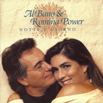 AL BANO & ROMINA POWER - NOTTE E GIORNO - 