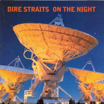 DIRE STRAITS - ON THE NIGHT - ���������