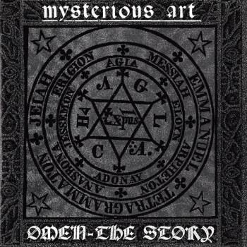 MYSTERIOUS ART - OMEN - THE STORY - 