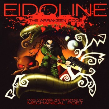 MECHANICAL POET - EIDOLINE: THE ARRAKEEN CODE - 