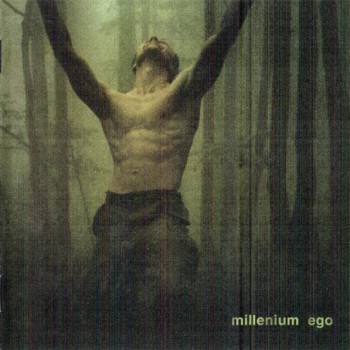 MILLENIUM - EGO - 