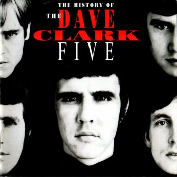 DAVE CLARK FIVE - THE HISTORY OF DAVE CLARK FIVE - 