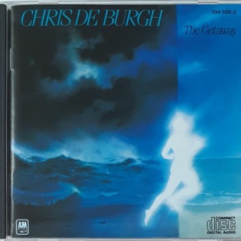 CHRIS DE BURGH - THE GETAWAY - 