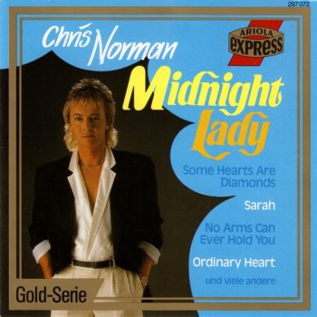 CHRIS NORMAN - MIDNIGHT LADY - ���������