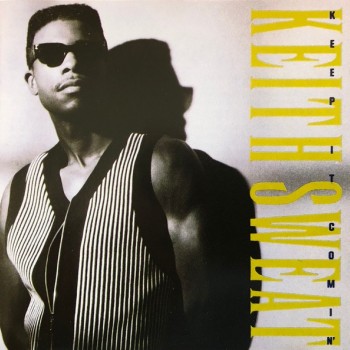 KEITH SWEAT - KEEP IT COMIN' - 