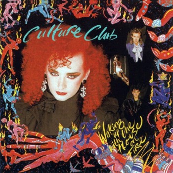 CULTURE CLUB - WAKING UP WITH THE HOUSE ON FIRE - ���������