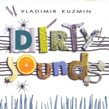   - DIRTY SOUNDS - 