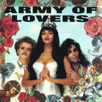 ARMY OF LOVERS - ARMY OF LOVERS - 