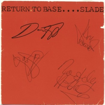 SLADE - RETURN TO BASE - Меломания