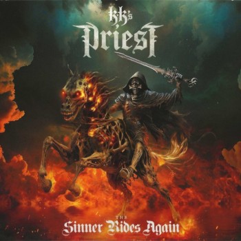 KK'S PRIEST - THE SINNER RIDES AGAIN - 
