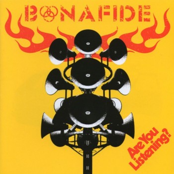 BONAFIDE - ARE YOU LISTENING? - 