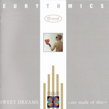 EURYTHMICS - SWEET DREAMS (ARE MADE OF THIS) - 