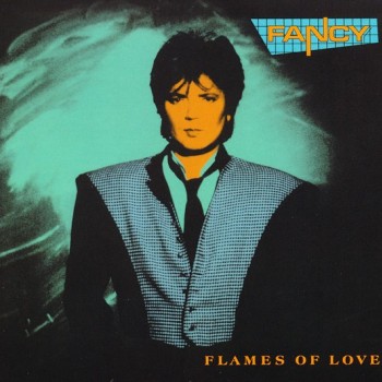 FANCY - FLAMES OF LOVE - 