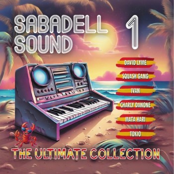 SABADELL SOUND 1 - THE ULTIMATE COLLECTION - VARIOUS ARTISTS - 