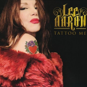 LEE AARON - TATTOO ME - 
