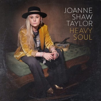 JOANNE SHAW TAYLOR - HEAVY SOUL - 