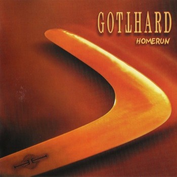 GOTTHARD - HOMERUN - 