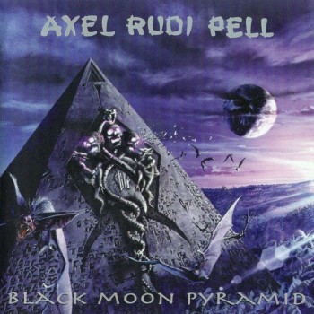 AXEL RUDI PELL - BLACK MOON PYRAMID - ���������