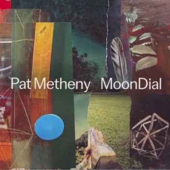 PAT METHENY - MOONDIAL - 