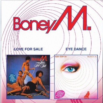 BONEY M. - LOVE FOR SALE / EYE DANCE - 