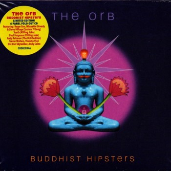 ORB - BUDDHIST HIPSTERS - 