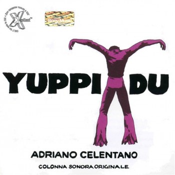 ADRIANO CELENTANO - YUPPI DU - 