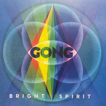 GONG - BRIGHT SPIRIT - ���������