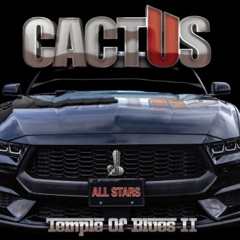 CACTUS - TEMPLE OF BLUES II: ALL STARS - ���������