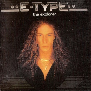 E-TYPE - THE EXPLORER - 