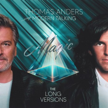 THOMAS ANDERS - ...SINGS MODERN TALKING - MAGIC (THE LONG VERSIONS) - ���������