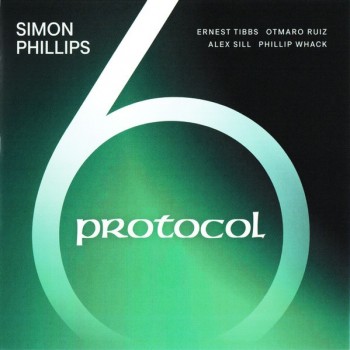 SIMON PHILLIPS - PROTOCOL 6 - ���������