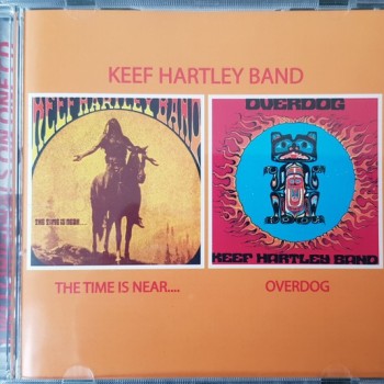 KEEF HARTLEY BAND - THE TIME IS NEAR... / OVERDOG - 