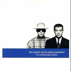 PET SHOP BOYS - DISCOGRAPHY (THE COMPLETE SINGLES COLLECTION) - ���������