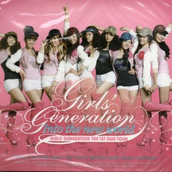 GIRLS' GENERATION - INTO THE NEW WORLD: THE 1ST ASIA TOUR - 