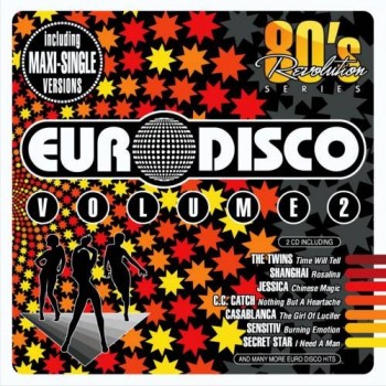 80'S REVOLUTION - EURO DISCO VOLUME 2 - VARIOUS ARTISTS - 