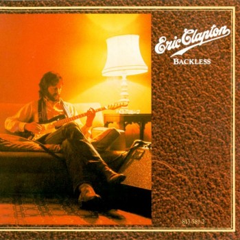 ERIC CLAPTON - BACKLESS - 