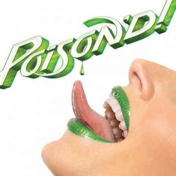 POISON - POISON'D! - ���������