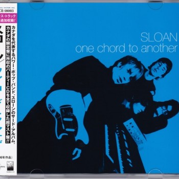 SLOAN - ONE CHORD TO ANOTHER / RECORDED LIVE AT A SLOAN PARTY - 