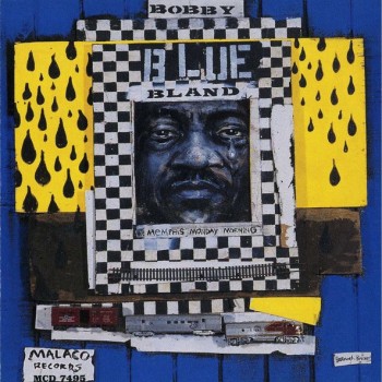 BOBBY BLUE BLAND - MEMPHIS MONDAY MORNING - ���������