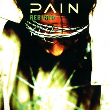 PAIN - REBIRTH - ���������