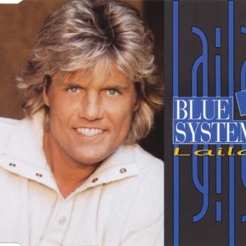 BLUE SYSTEM - LAILA (single) (4 tracks) - 