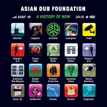 ASIAN DUB FOUNDATION - A HISTORY OF NOW - 