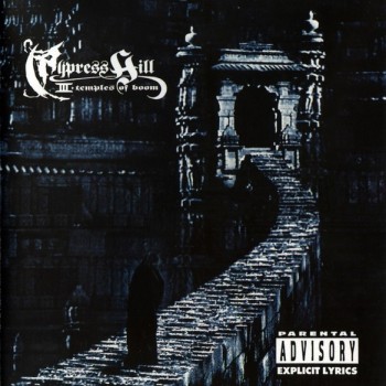 CYPRESS HILL - III (TEMPLES OF BOOM) - Меломания