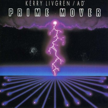 KERRY LIVGREN / AD - PRIME MOVER - ���������