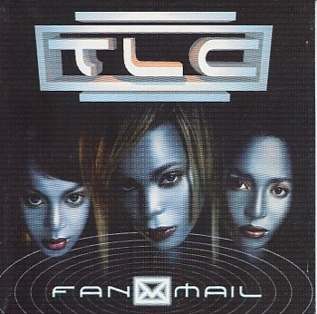 TLC - FANMAIL - ���������