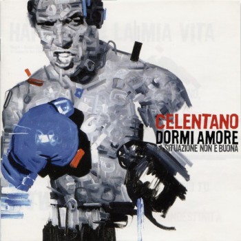 ADRIANO CELENTANO - DORMI AMORE LA SITUAZIONE NON E BUONA - ���������