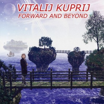 VITALIJ KUPRIJ - FORWARD AND BEYOND - ���������