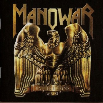 MANOWAR - BATTLE HYMNS MMXI - 