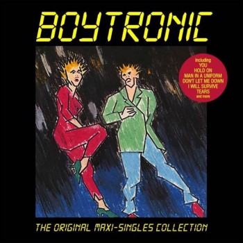 BOYTRONIC - THE ORIGINAL MAXI-SINGLES COLLECTION - Меломания