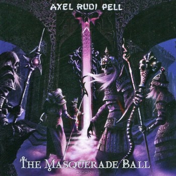 AXEL RUDI PELL - THE MASQUERADE BALL - 